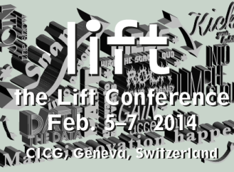 Lift14, once again making innovation happen on Feb 5-7th